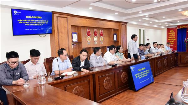 Gặp gỡ và trao đổi kinh nghiệm với Đoàn công tác Thủy điện Trị An