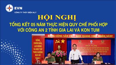 Hội nghị tổng kết 5 năm thực hiện Quy chế phối hợp  với Công an 2 tỉnh Gia Lai và Kon Tum